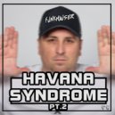 Funkhauser - Havana Syndrome PT.2 (Original Mix)