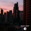 Beach Mode - Rooftop Afterparty (Original Mix)