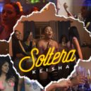 Keisha - Soltera ()