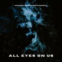 Dan Whitfield, Chris Ultranova - All Eyes On Us