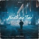 MD Dj & Jaime Deraz - Waste My Time (feat. Jaime Deraz) (Radio Edit)