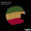 SickSoul Groove - Bohema ()