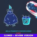 OT BEATZ - Bella Poarch\'s Chicken Wings (slowed + reverb)