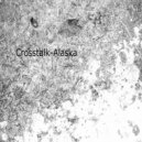 Crosstalk - Juneau