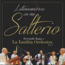 Fernando Rojas & La Ins贸lita Orchestra - Agua Fresca