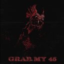 HUNTERPLAYA - GRAB MY 45