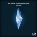 Milad E & David Deere - Whisper