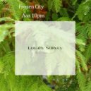 Frozen City - Aaa 10pm