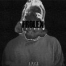 Frolex - Полетел ()