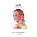 KUČKA & SI-TU & Deeplex - No Good For Me (Remix)