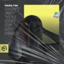 Papa Tin - Can't Get You Out of My Head