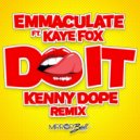 Emmaculate, Kaye Fox - Do It