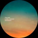 Tulshi - Lama Dance