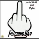 John Wolf, Zyta - F*cking Day (Radio Edit)