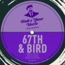 67th & Bird - Need A Reason (Original Mix)