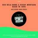 Rio Dela Duna, Ricky Montana - Back In 1995