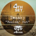 Swanky - Feelin Hot (Original Mix)