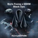 Boris Foong & EBXM - Black Ops (Extended Mix)