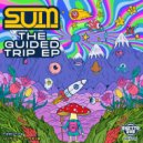 SuM - Guided Trip (Original Mix)