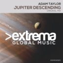 Adam Taylor - Jupiter Descending (Extended Mix)