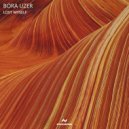 Bora Uzer - Lost Myself (Original Mix)
