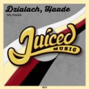 Dzialach, Haade - My House (Original Mix)