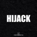 There Is No One But Me - HIJACK