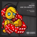 Deiver - Are You Ready