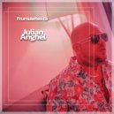 Julian Anghel - Frumusetea ta (Original Mix)