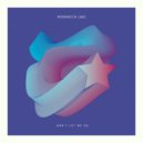 Mismatch (UK) - Don't Let Me Go