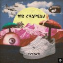 Mr Chapeau - Fresch (Original Mix)