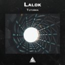 Lalok - Tutunka