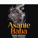 Rose Ndauka & Stemo - Asante Baba (feat. Stemo) ()