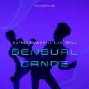 Liu Rosa & Rafael Starcevic - Sensual Dance