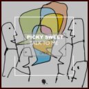 Picky Sweet - Talk to Me