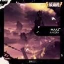 Maaz - Angry As Hell (Original Mix)