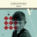 La Fábrica de Mr. Hyde - A medias ()