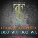 CLAUDIO TEMPESTA - DOO WA DOO WA (Nu-Funky Mix)