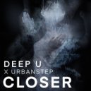 DEEP U x Urbanstep - Horizon (Original Mix)