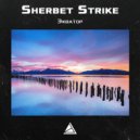 Sherbet Strike - Экватор (Original Mix)