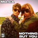 Mo.Ca - Nothing But You (Space Disco Edit)
