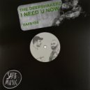 The Deepshakerz - I Need U Now (Club Mix)