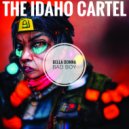 The Idaho Cartel - Bella Donna Bad Boy (Original Mix)
