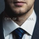 Denis MILAY - Cry of the Soul ()
