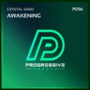 Crystal Sand - Awakening (Original Mix)