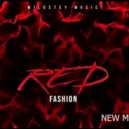 WILOSTEY - Red Feshion (LIVE MIX)