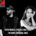Fatih Makul - I\'m Done (Original Mix)