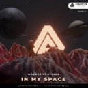 Wagner & Kysara - In My Space (feat. Kysara)