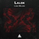Lalok - Lord Milord (Original Mix)
