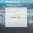 Prefer Soul - Handsome Island (Original Mix)
